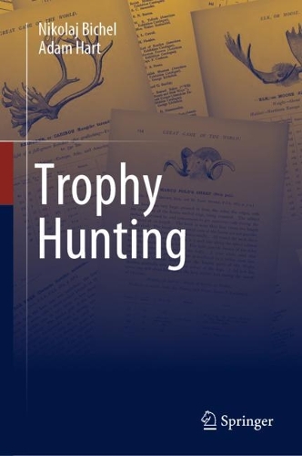 Trophy Hunting.