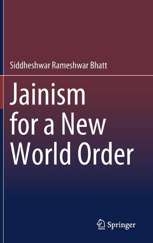 Jainism for a New World Order.