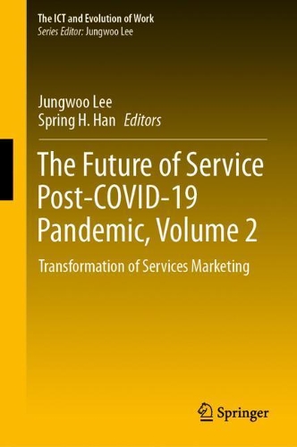 The Future of Service Post-COVID-19 Pandemic. Volume 2