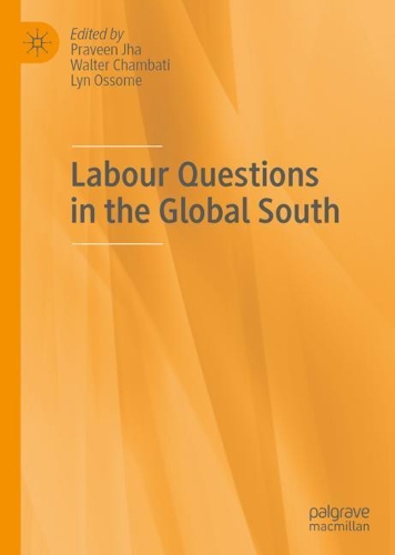 Labour Questions in the Global South.