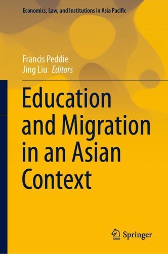 Education and Migration in an Asian Context.