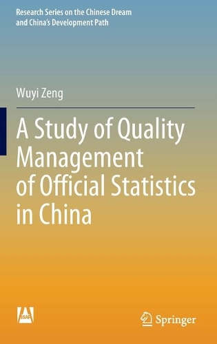 A Study of Quality Management of Official Statistics in China.