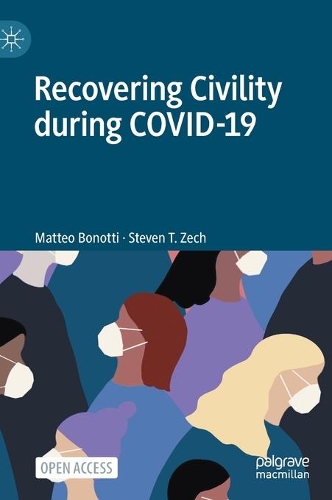 Recovering Civility during COVID-19.