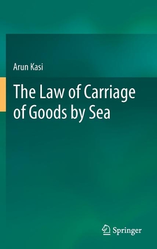 The Law of Carriage of Goods by Sea.
