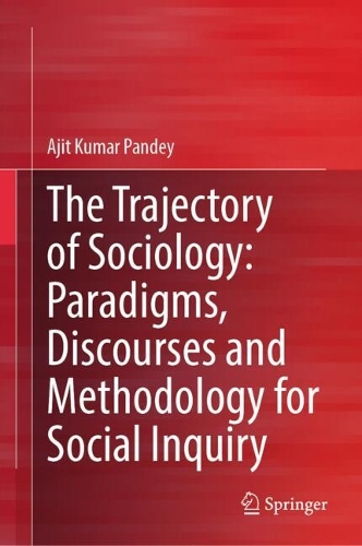 The Trajectory of Sociology