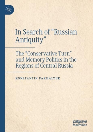 In Search of "Russian Antiquity"