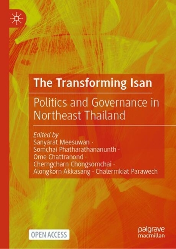 The Transforming Isan