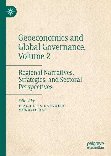 Geoeconomics and Global Governance. Volume 2