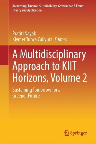 A Multidisciplinary Approach to KIIT Horizons. Volume 2