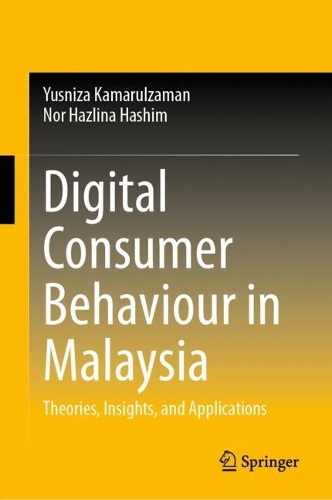 Digital Consumer Behaviour in Malaysia