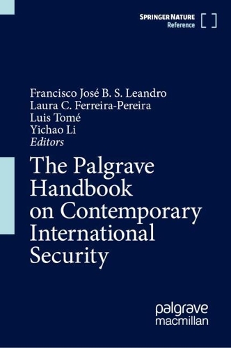 The Palgrave Handbook on Contemporary International Security.