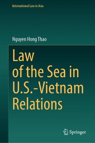 Law of the Sea in U.S.-Vietnam Relations.