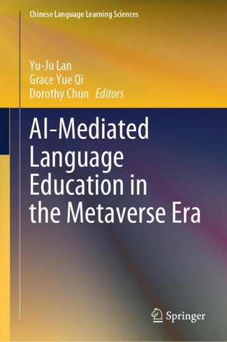 AI-Mediated Language Education in the Metaverse Era.