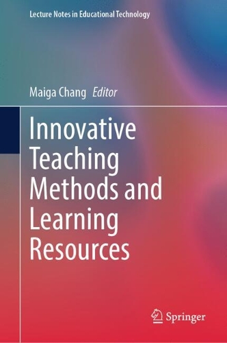 Innovative Teaching Methods and Learning Resources.