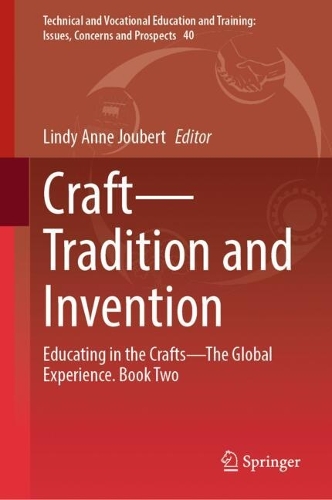 Craft-Tradition and Invention