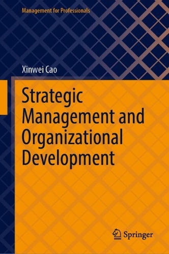 Strategic Management and Organizational Development.