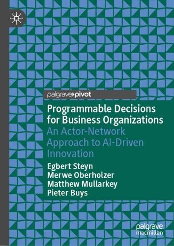 Programmable Decisions for Business Organizations