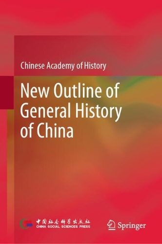New Outline of General History of China.