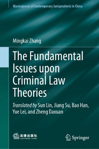 The Fundamental Issues upon Criminal Law Theories.
