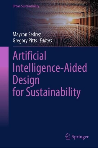 Artificial Intelligence-Aided Design for Sustainability.