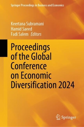 Proceedings of the Global Conference on Economic Diversification 2024.