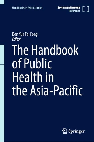 The Handbook of Public Health in the Asia-Pacific.