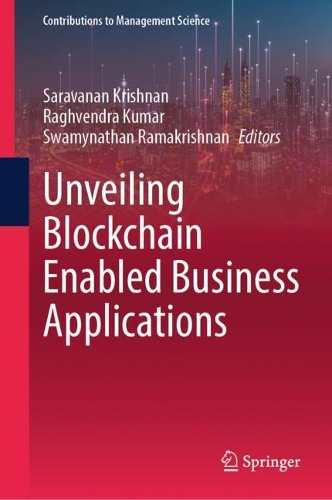 Unveiling Blockchain Enabled Business Applications.