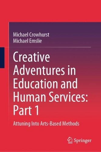 Creative Adventures in Education and Human Services