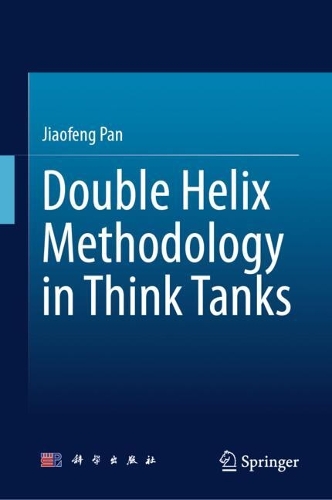 Double Helix Methodology in Think Tanks.