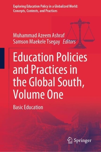 Education Policies and Practices in the Global South. Volume One