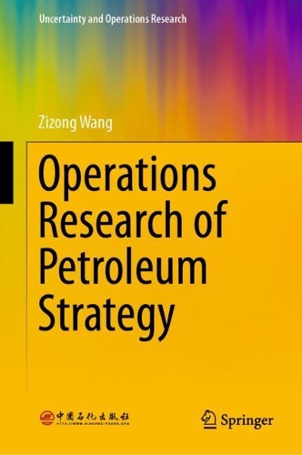 Operations Research of Petroleum Strategy.