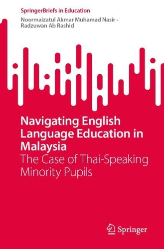 Navigating English Language Education in Malaysia