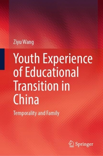 Youth Experience of Educational Transition in China