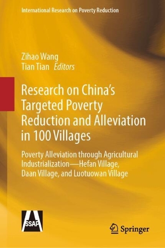 Research on China's Targeted Poverty Reduction and Alleviation in 100 Villages