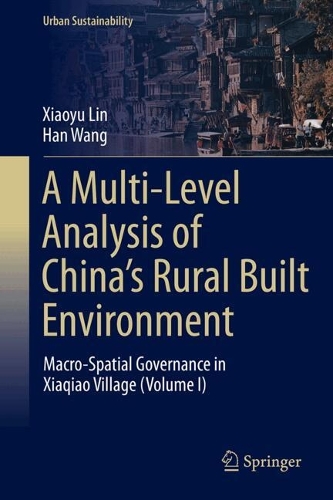 A Multi-Level Analysis of China's Rural Built Environment