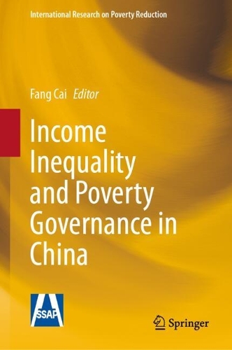 Income Inequality and Poverty Governance in China.