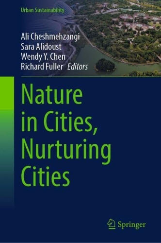 Nature in Cities, Nurturing Cities.