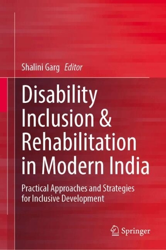 Disability Inclusion & Rehabilitation in Modern India