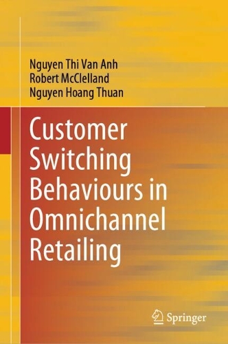 Customer Switching Behaviours in Omnichannel Retailing.