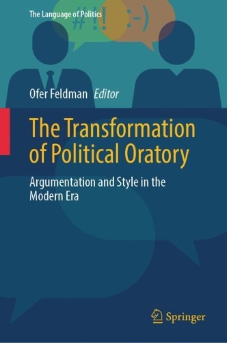 The Transformation of Political Oratory