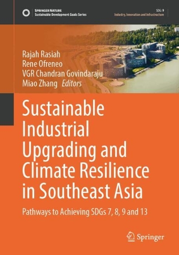 Sustainable Industrial Upgrading and Climate Resilience in Southeast Asia