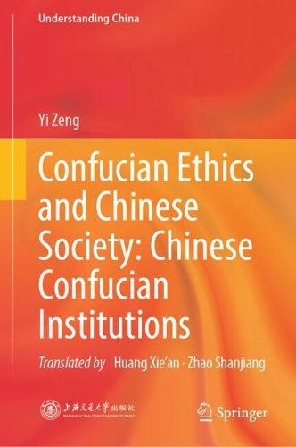 Confucian Ethics and Chinese Society