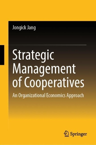 Strategic Management of Cooperatives