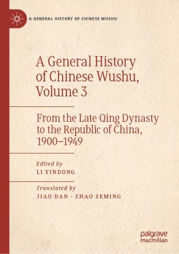 A General History of Chinese Wushu. Volume 3