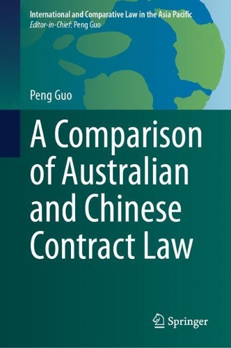 A Comparison of Australian and Chinese Contract Law.