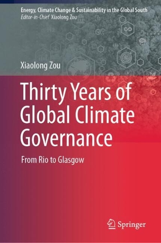 Thirty Years of Global Climate Governance