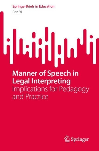 Manner of Speech in Legal Interpreting