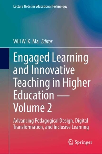 Engaged Learning and Innovative Teaching in Higher Education. Volume 2