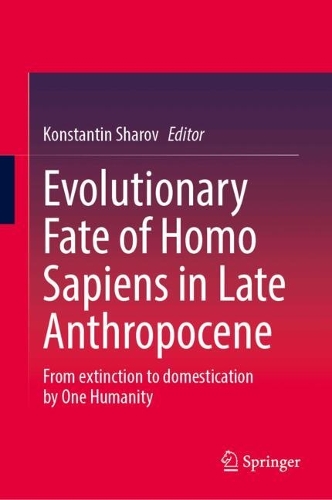 Evolutionary Fate of Homo Sapiens in Late Anthropocene