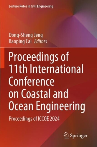 Proceedings of 11th International Conference on Coastal and Ocean Engineering: Proceedings of ICCOE 2024.